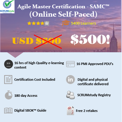 SCRUMstudy Agile Master Certified – SAMC™(Online Self Paced)